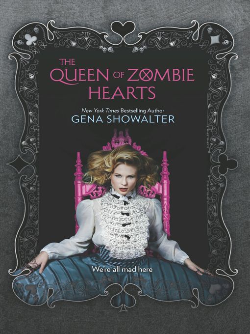 Title details for The Queen of Zombie Hearts by Gena Showalter - Available